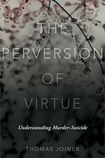 Télécharger le livre :  The Perversion of Virtue