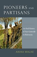 Télécharger le livre :  Pioneers and Partisans