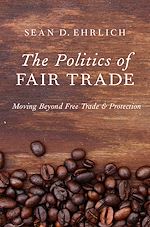 Télécharger le livre :  The Politics of Fair Trade