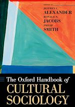 Télécharger le livre :  The Oxford Handbook of Cultural Sociology
