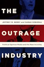 Télécharger le livre :  The Outrage Industry
