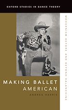 Télécharger le livre :  Making Ballet American