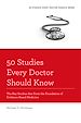 Télécharger le livre :  50 Studies Every Doctor Should Know