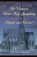 Télécharger le livre :  The Viennese Minor-Key Symphony in the Age of Haydn and Mozart