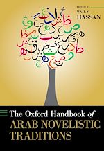 Télécharger le livre :  The Oxford Handbook of Arab Novelistic Traditions