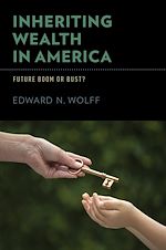 Télécharger le livre :  Inheriting Wealth in America