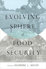 Télécharger le livre :  The Evolving Sphere of Food Security