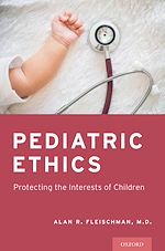Télécharger le livre :  Pediatric Ethics