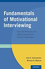 Télécharger le livre :  Fundamentals of Motivational Interviewing