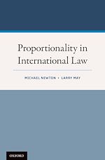 Télécharger le livre :  Proportionality in International Law