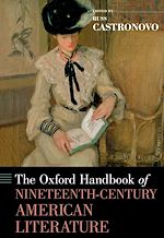 Télécharger le livre :  The Oxford Handbook of Nineteenth-Century American Literature
