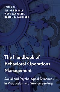 Téléchargez le livre :  The Handbook of Behavioral Operations Management