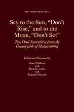 Télécharger le livre :  Say to the Sun, "Don't Rise," and to the Moon, "Don't Set"