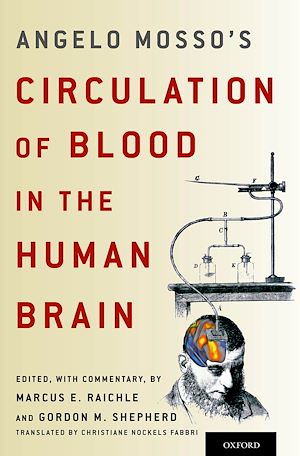 Téléchargez le livre :  Angelo Mosso's Circulation of Blood in the Human Brain