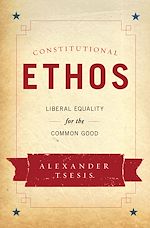 Télécharger le livre :  Constitutional Ethos
