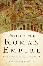 Télécharger le livre :  Policing the Roman Empire