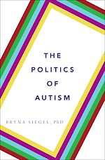 Télécharger le livre :  The Politics of Autism
