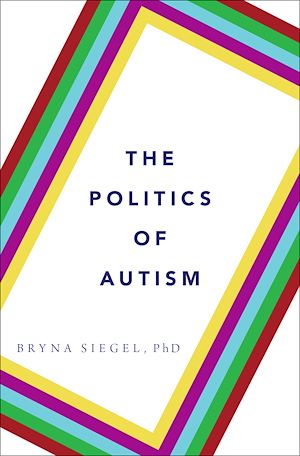Télécharger le livre :  The Politics of Autism