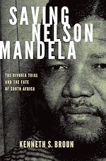 Télécharger le livre :  Saving Nelson Mandela