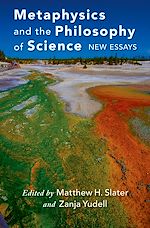 Télécharger le livre :  Metaphysics and the Philosophy of Science