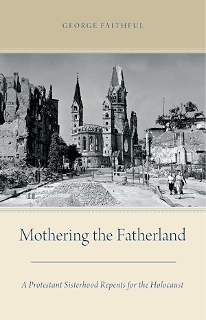 Téléchargez le livre :  Mothering the Fatherland