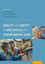 Télécharger le livre :  Quality and Safety in Anesthesia and Perioperative Care