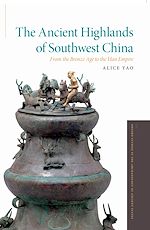 Download this eBook The Ancient Highlands of Southwest China