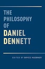 Télécharger le livre :  The Philosophy of Daniel Dennett