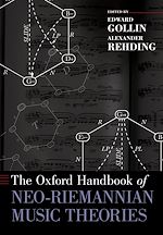 Télécharger le livre :  The Oxford Handbook of Neo-Riemannian Music Theories