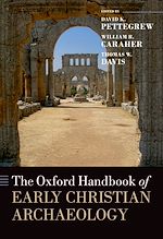 Télécharger le livre :  The Oxford Handbook of Early Christian Archaeology