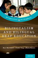 Télécharger le livre :  Bilingualism and Bilingual Deaf Education