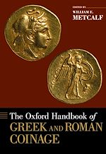 Télécharger le livre :  The Oxford Handbook of Greek and Roman Coinage