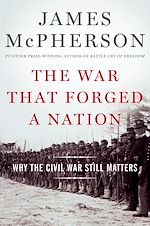 Télécharger le livre :  The War That Forged a Nation