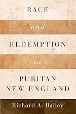 Download this eBook Race and Redemption in Puritan New England