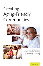 Télécharger le livre :  Creating Aging-Friendly Communities