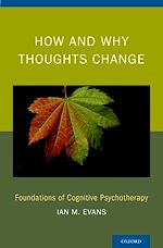 Télécharger le livre :  How and Why Thoughts Change