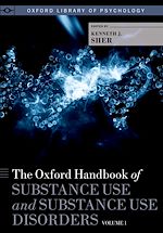 Télécharger le livre :  The Oxford Handbook of Substance Use and Substance Use Disorders