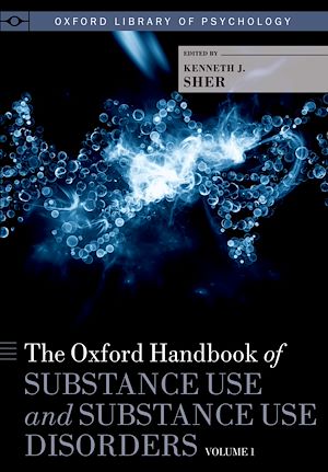 Téléchargez le livre :  The Oxford Handbook of Substance Use and Substance Use Disorders