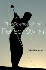 Download this eBook The Science of the Perfect Swing