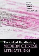 Télécharger le livre :  The Oxford Handbook of Modern Chinese Literatures