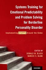 Télécharger le livre :  Systems Training for Emotional Predictability and Problem Solving for Borderline Personality Disorder