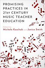 Télécharger le livre :  Promising Practices in 21st Century Music Teacher Education