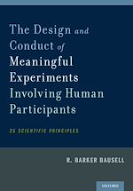 Télécharger le livre :  The Design and Conduct of Meaningful Experiments Involving Human Participants