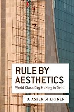 Télécharger le livre :  Rule By Aesthetics