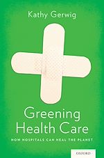 Télécharger le livre :  Greening Health Care