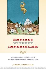 Télécharger le livre :  Empires Without Imperialism