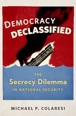 Téléchargez le livre :  Democracy Declassified