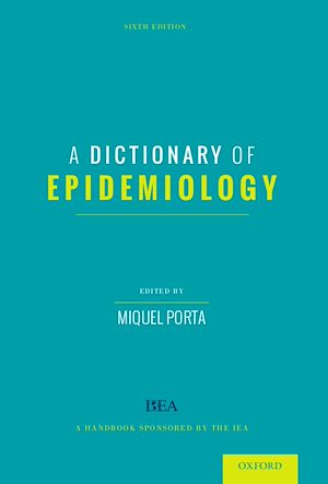 Téléchargez le livre :  A Dictionary of Epidemiology