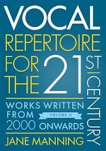 Télécharger le livre :  Vocal Repertoire for the Twenty-First Century, Volume 2