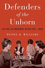 Télécharger le livre :  Defenders of the Unborn